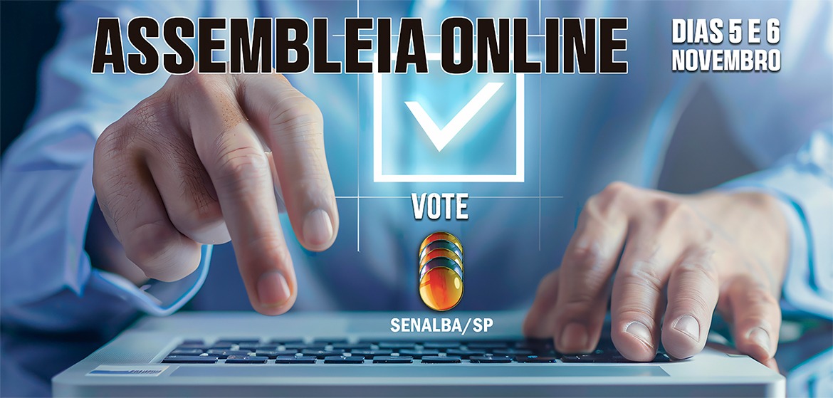 Senalba/SP realiza, dias 5 e 6 de novembro, assembleia on-line para definir a pauta 2025. Saiba como votar!