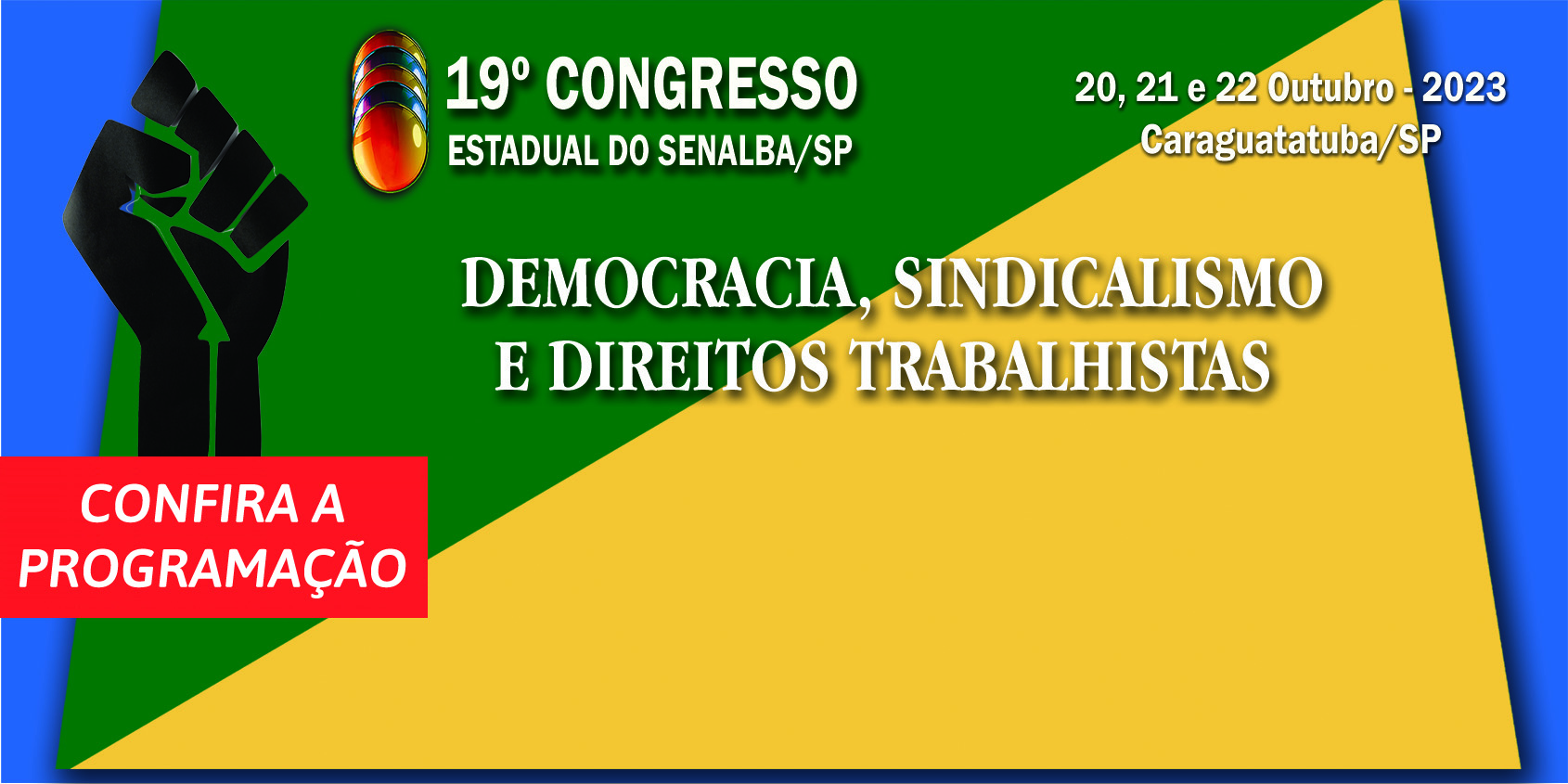 Novo recorde de inscrições para o 19° Congresso Estadual do Senalba/SP